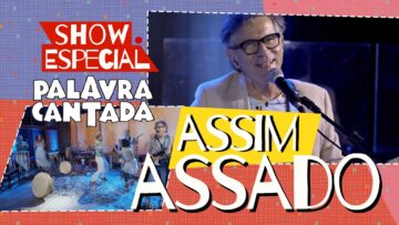📚 Assim Assado 📖 | Palavra Cantada