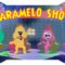 Caramelo Show – MELHOR CANAL INFANTIL – INSCREVA-SE | Turminha do Caramelo