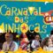 🎊 Carnaval das Minhocas 🎉 | Carnaval Palavra Cantada