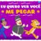 Carnaval Mundo Bita com Maestro Spok – Eu quero ver você me pegar