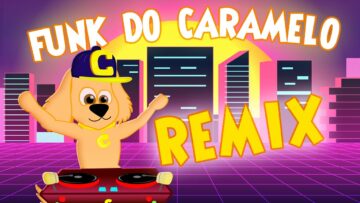 MELHOR INFANTIL – Funk do Caramelo REMIX – Para dançar MUITO | Turminha do Caramelo