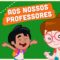 Mundo Bita – Aos Nossos Professores