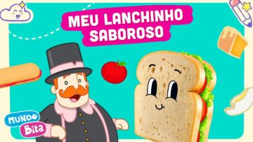 Mundo Bita – Meu Lanchinho Saboroso