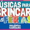 Músicas para Brincar nas Férias 🎉🎊 | Palavra Cantada | 14 Minutos