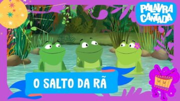 O Salto da Rã 🐸🎶 | Palavra Cantada | Cenas Infantis