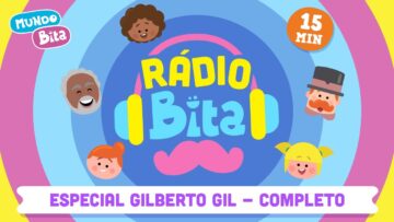 Rádio Bita Especial Gilberto Gil – Álbum Completo